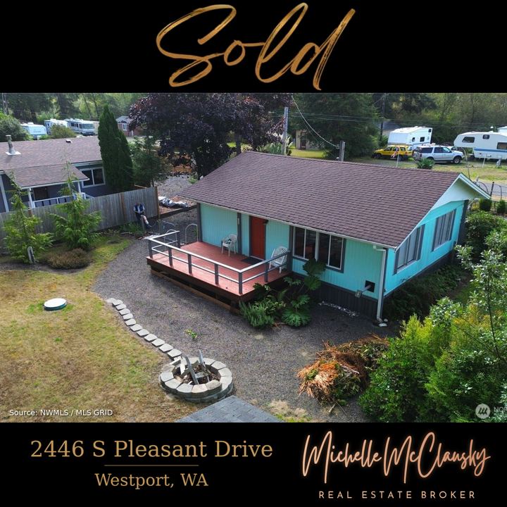 Sold: 2446 S Pleasant Drive Westport, WA